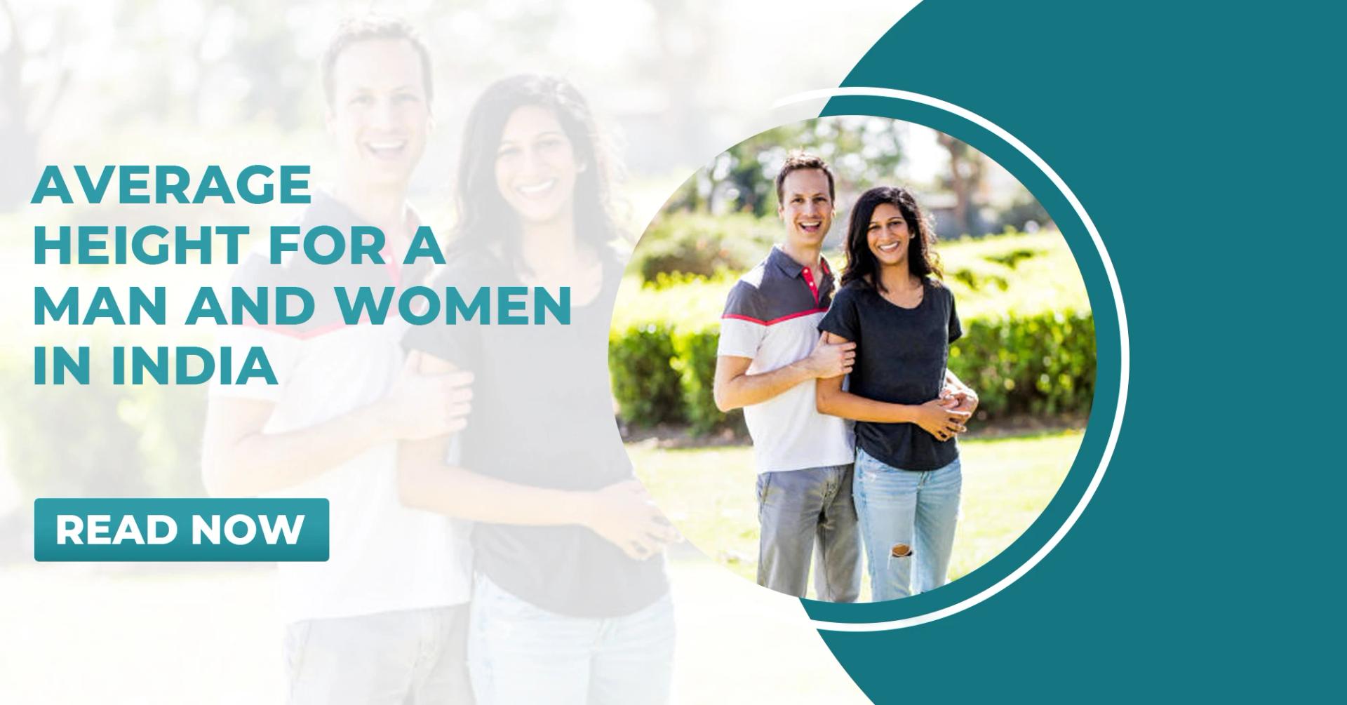 Average Height for a Man and Woman in India